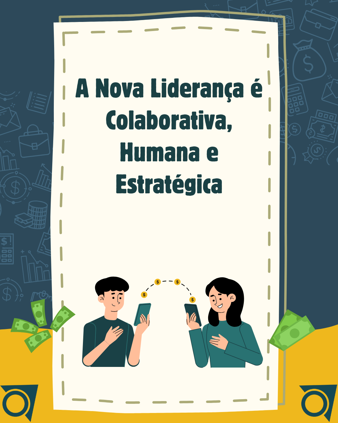 A Nova Liderança é Colaborativa, Humana e Estratégica