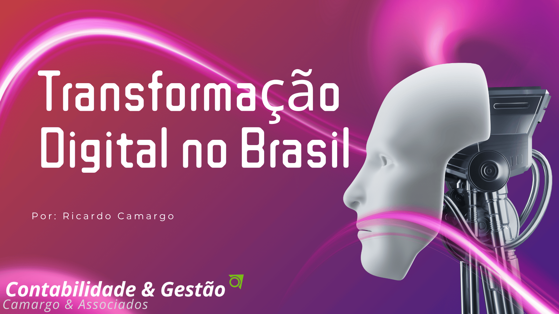 Transformação Digital no Brasil: Como Investir em Tecnologia e Aumentar Lucros em 2025